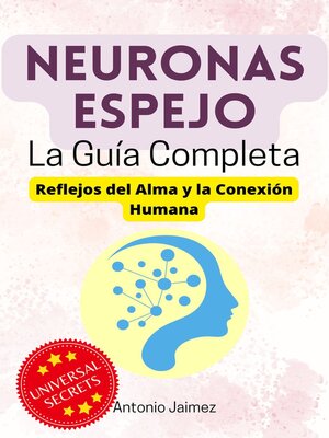 cover image of Neuronas Espejo, la Guía Completa